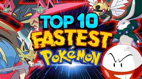 top 10 fastest pokemon.